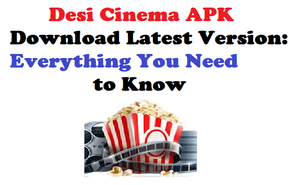 Desi Cinema APK download latest version