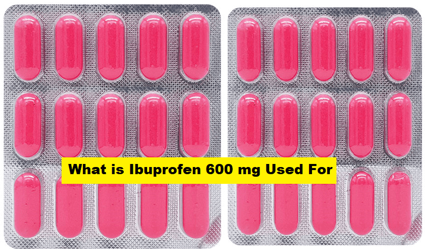 What is ibuprofen 600 mg used for