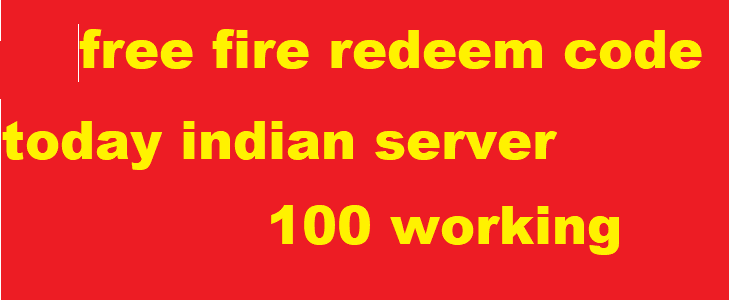 free fire redeem code today indian server 100 working