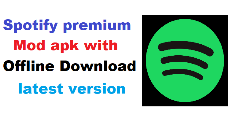 spotify premium mod apk with offline download latest version