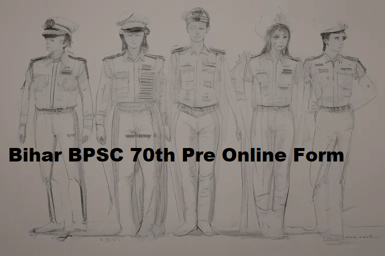 Bihar BPSC 70th Pre Online Form 2024