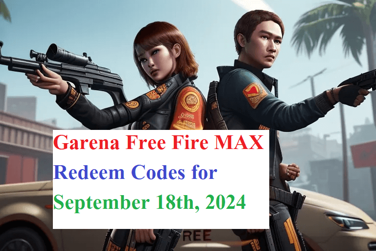 Garena Free Fire MAX Redeem Codes for September 18th, 2024