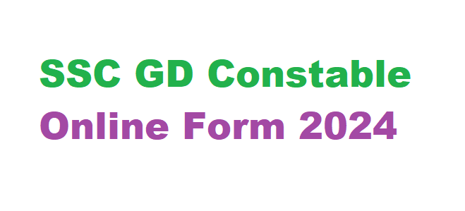 SSC GD Constable Online Form 2024